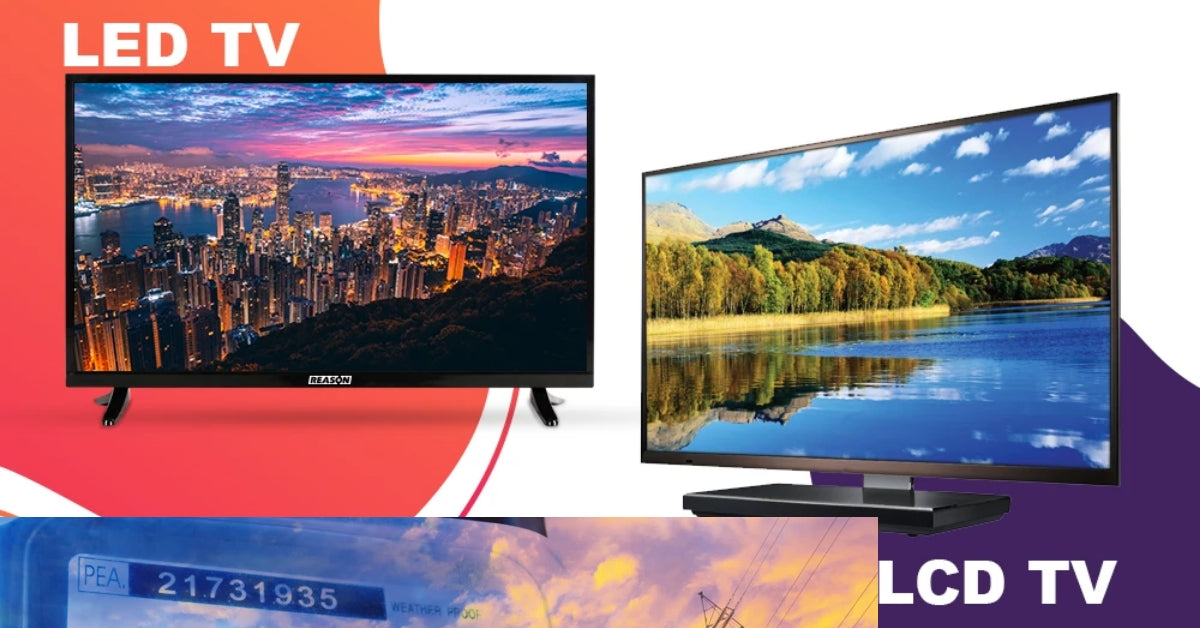 The Difference Between LCD and LED TVs - Geeky Gadgets